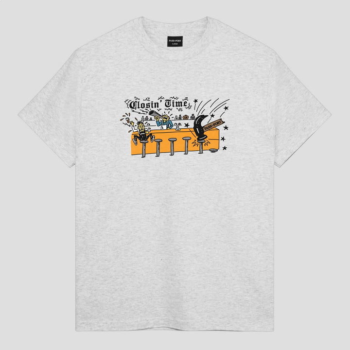 Pass~Port Closin' Time T-Shirt Ash